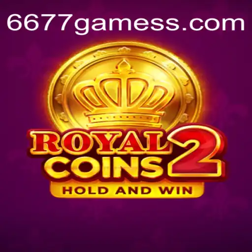 Exploring the World of RoyalCoins2: The Trusted Choice from 6677 Games