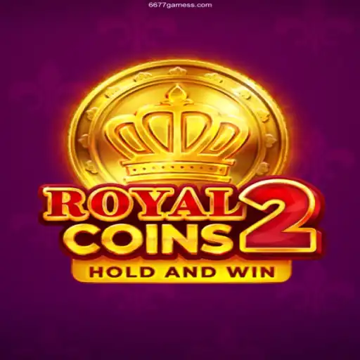 Exploring the World of RoyalCoins2: The Trusted Choice from 6677 Games